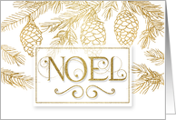 Noel Christmas Typography in Gold and White Pine Branches card