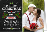 Christmas from Future Mr and Mrs Your Name Chalkboard Theme card