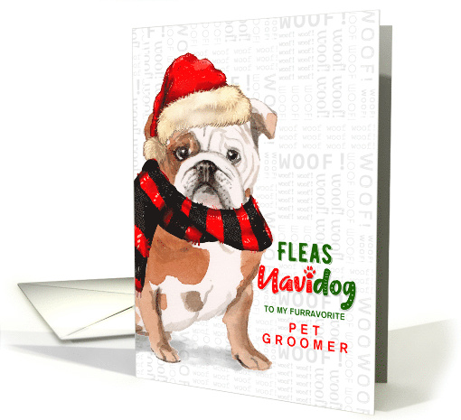 Pet Groomer English Bulldog Funny Fleas Navidog Christmas Custom card