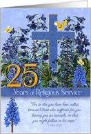 25 Years of Religious Service Larkspur Garden 1 Peter 2:21 card