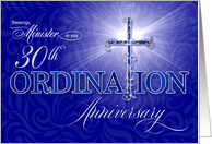 for Minister 30th Ordination Anniversary Blue Christian Cross card