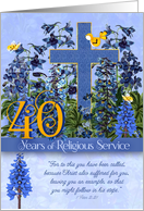 40 Years of Religious Service Larkspur Garden 1 Peter 2:21 card