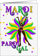 Mardi Gras Pardi Gal for Friend Dancer in Purple Green and Yellow card