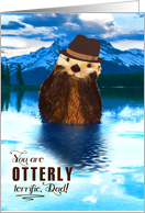Father’s Day for Dad You are Otterly Terrific Woodland Wildlife card