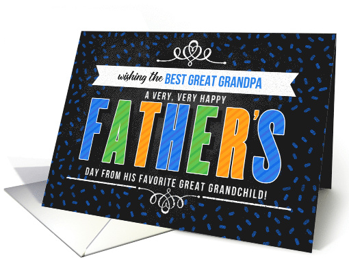 for Great Grandpa on Father's Day Colorful Typography card (1568448)