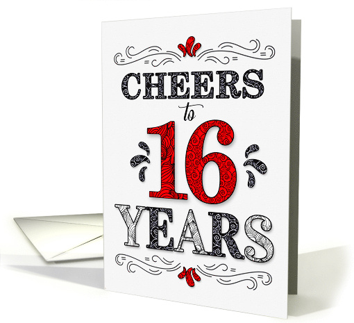 16th Birthday Cheers in Red White and Black Patterns card (1571778)