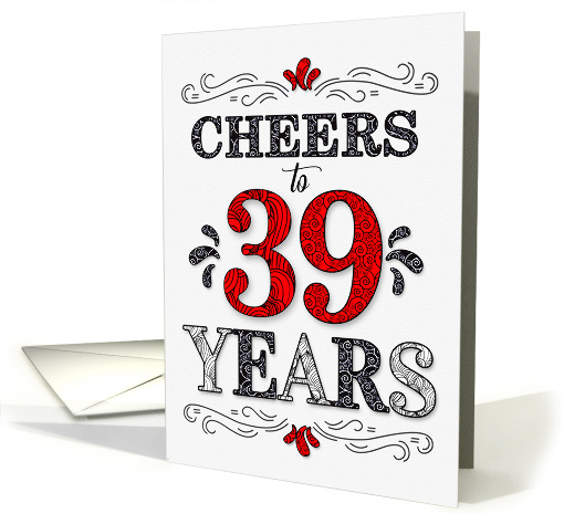 39th Birthday Cheers in Red White and Black Patterns card (1575478)