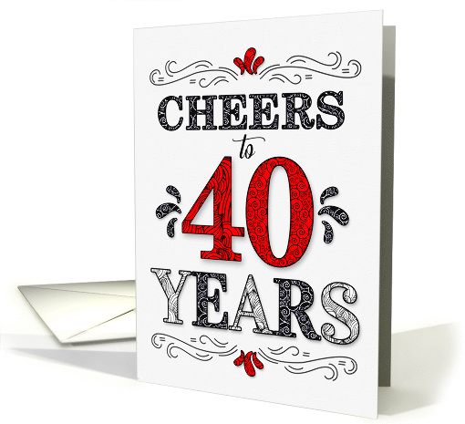 40th Birthday Cheers in Red White and Black Patterns card (1575480)