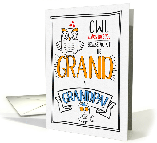 for Grandpa on Grandparents Day Owl Always Love You card (1577964)