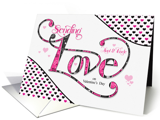 for Aunt and Uncle Sending Love on Valentine's Day Pink and Black card