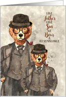 for Dad from Son on Father’s Day Hipster Bear a Resemblance card