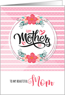 For Mom Mother’s Day Pink Bontanical and Polka Dots card