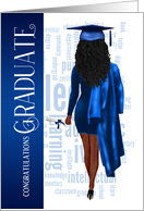 Black Hair Blue Cap and Gown Graduate Congratulations card