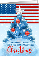 Remembering your Granddaughter a Hero on Christmas Patriotic card