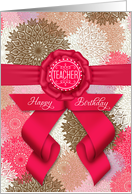 for Teacher Birthday Deep Rose Pink Ribbon and Doily Pattern card