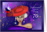 70 and Sophisticated and Sassy in Red with Purple Dress Birthday card