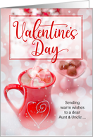 for Aunt and Uncle Valentine’s Day Hot Cocoa and Chocolate Treats card