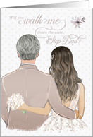 Step Dad Walk Me Down the Aisle Wedding card