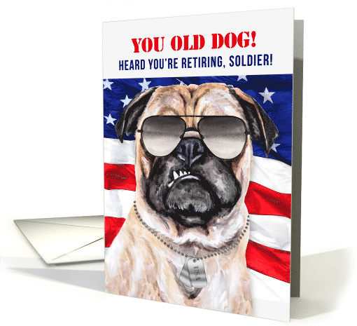 Army Retirement Funny Pug Dog in Dog Tags card (1731838)