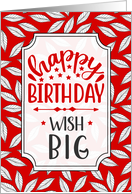 Birthday Wish Big Red Leafy Botanical Typography card