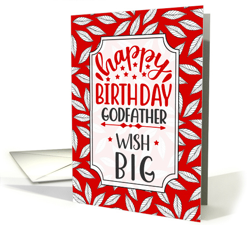 Godfather Birthday Wish Big Red Botanical Typography card (1736872)