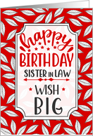 Sister in Law Birthday Wish Big Red Botanical Typography card