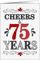 75th Birthday Cheers in Red White and Black Patterns card