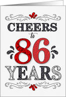 86th Birthday Cheers in Red White and Black Patterns card