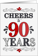 90th Birthday Cheers in Red White and Black Patterns card