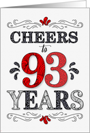 93rd Birthday Cheers in Red White and Black Patterns card