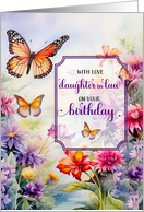 Daughter in Law Birthday Butterflies and Bright Wildflower Garden card