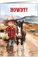 Cute Country Western HOWDY with Little Cowboy and Horse card