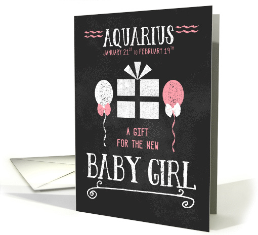 Gift for Aquarius New Baby Girl Pink Chalkboard Jan 21 to Feb 19 card