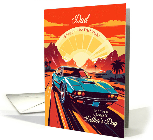For Dad on Father's Day Classic Car Retro 70s Theme card (442307)