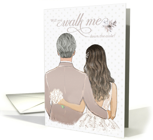 Walk Me Down the Aisle Wedding Father Figure and Bride card (505195)