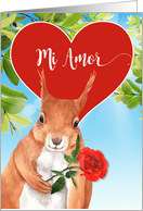 Mi Amor I Love You Spanish Romantic Squirrel with Rose card