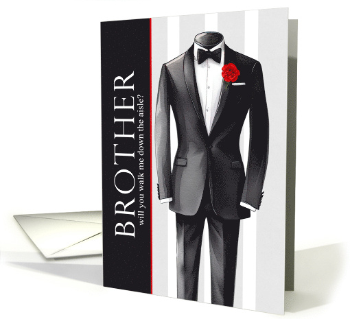 Brother Will You Walk Me Down the Aisle Wedding Request card (591742)