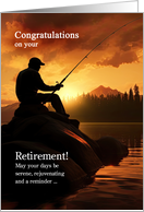 Retirement Congratulations Fisherman Fishing on a Sunrise Lake card