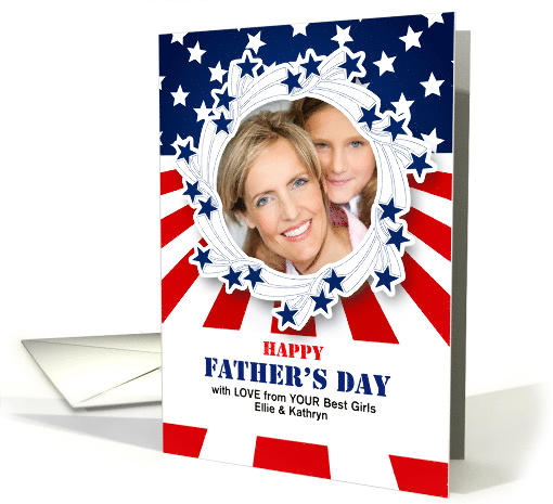 Patriotic Father's Day for Dad Serving with Photo and Custom Text card