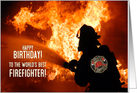 Firefighter Birthday World’s Best Hope it’s Sizzles card