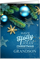 for Grandson Blue and Green Holly Jolly Christmas Ornaments card
