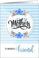 for Friend Mother’s Day Blue Bontanical and Polka Dots card