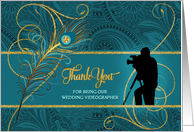 Videographer Wedding Thank You Peacock in Teal and Gold card