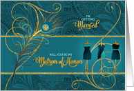 Matron of Honor Request Peacock in Teal and Gold card