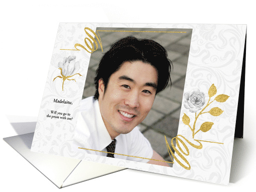 Go to the Prom with Me Faux Gold and White Roses Custom Photo card