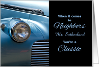 Thank You Neighbor Custom Classic Car card