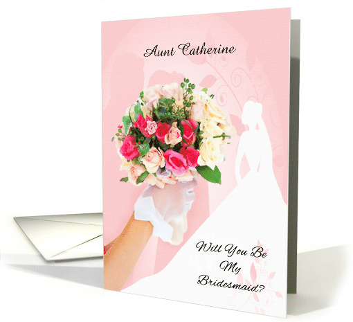 Aunt Bridesmaid Request Custom Rose Bouquet card (972487)