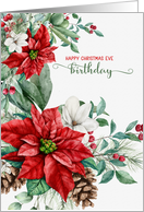 Birthday on Christmas Eve Poinsettias and Holiday Greenery card