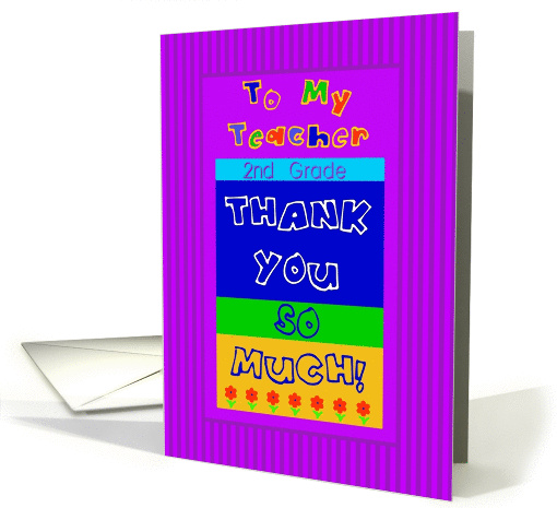 2nd Grade Teacher, Thank You card (1041061)