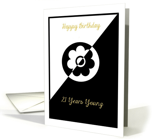21 Yrs, Happy Birthday, Styling in Black and White card (1063111)
